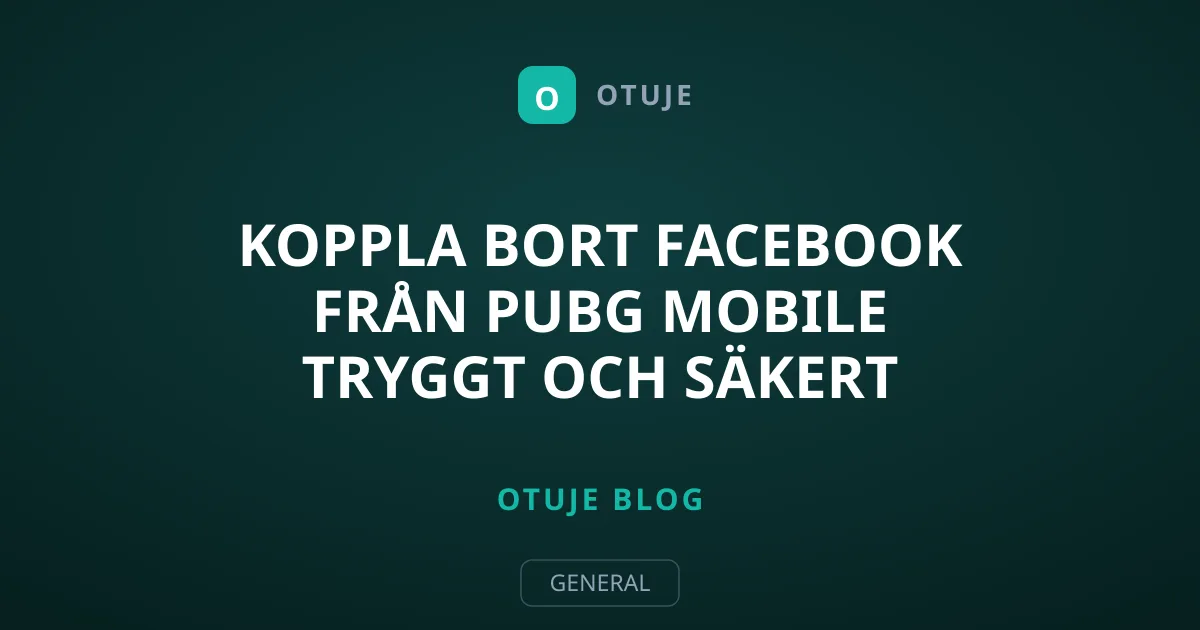 Koppla bort Facebook från PUBG Mobile tryggt och säkert